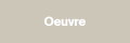 Oeuvre